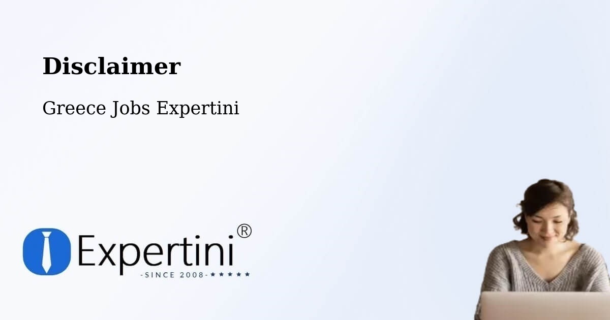 Disclaimer – Sofikón - Greece Jobs Expertini