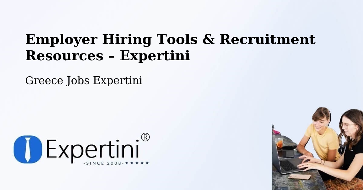 Employer Hiring Tools & Recruitment Resources – Sofikón - Sofikón, Greece Jobs Expertini