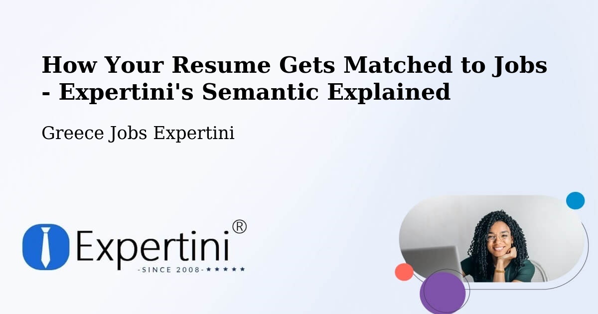 Resume Matching Technology Overview – Sofikón - Greece Jobs Expertini